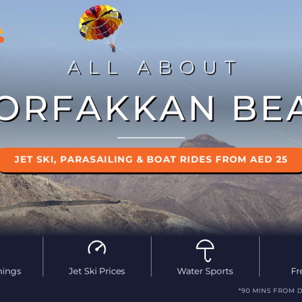 All About Khorfakkan Beach - Timings, Jet Ski Prices & Boat Rides Guide 2026 by Mayra Tours