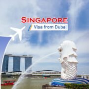 Singapore Tourist Visa from Dubai