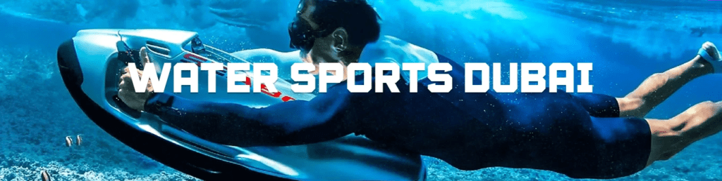 best water sports in dubai