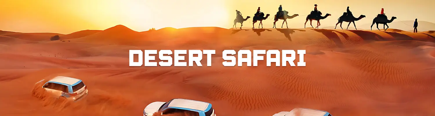 Desert Safari Dubai experience with 4x4 dune bashing and camel rides at sunset