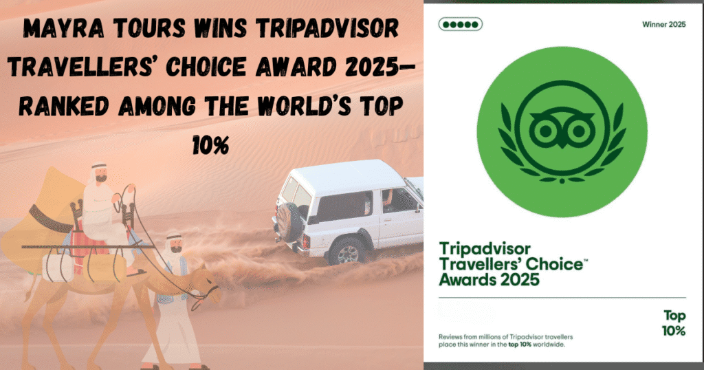 Mayra Tours Wins Tripadvisor Travellers’ Choice Award 2025—Ranked Among the World’s Top 10%