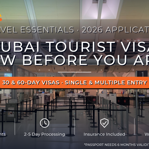 Dubai Tourist Visa Application Guide 2026 - 30 and 60 Day Single and Multiple Entry Visas by Mayra Tours