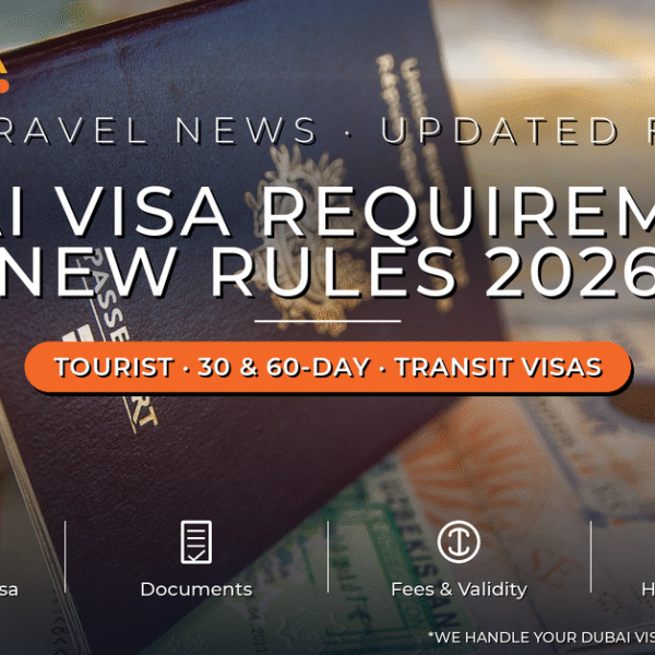 Dubai Visa Requirements 2026