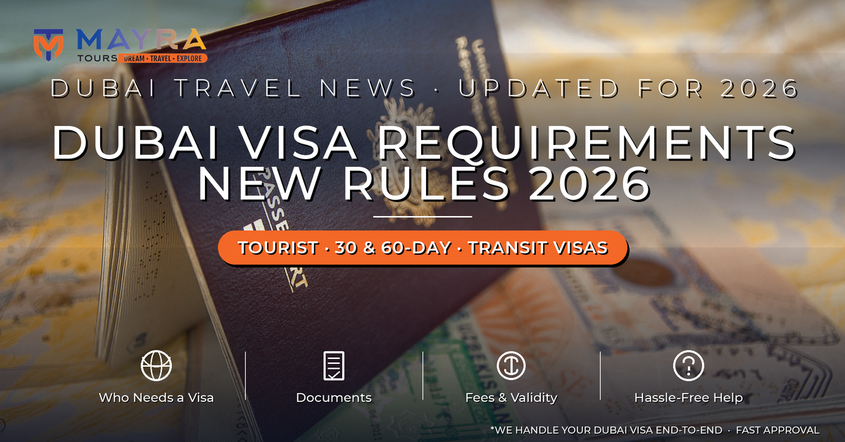 Dubai Visa Requirements 2026