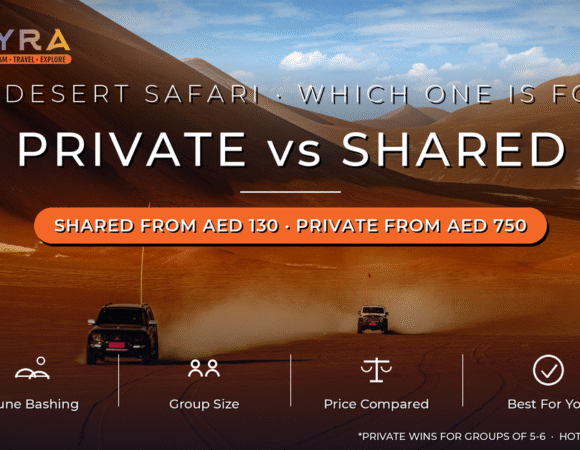 Private vs Shared Desert Safari Dubai 2026: Which One Should You Book?