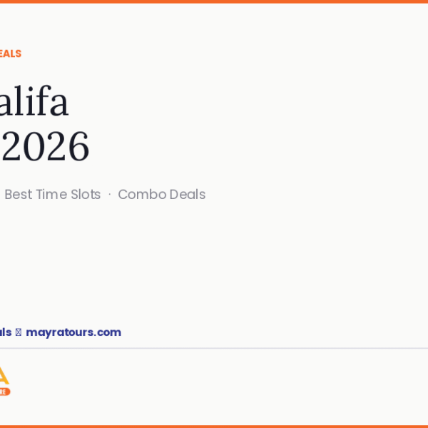 Burj Khalifa Tickets 2026