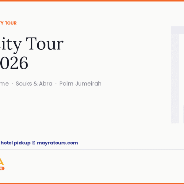 Dubai City Tour Guide 2026