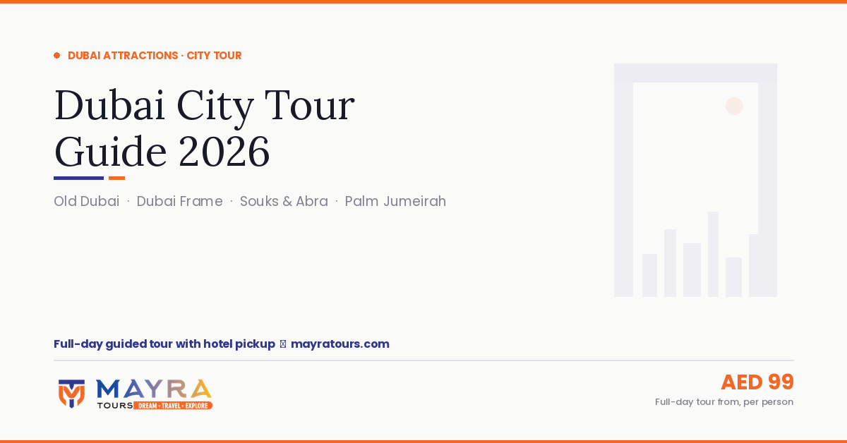 Dubai City Tour Guide 2026