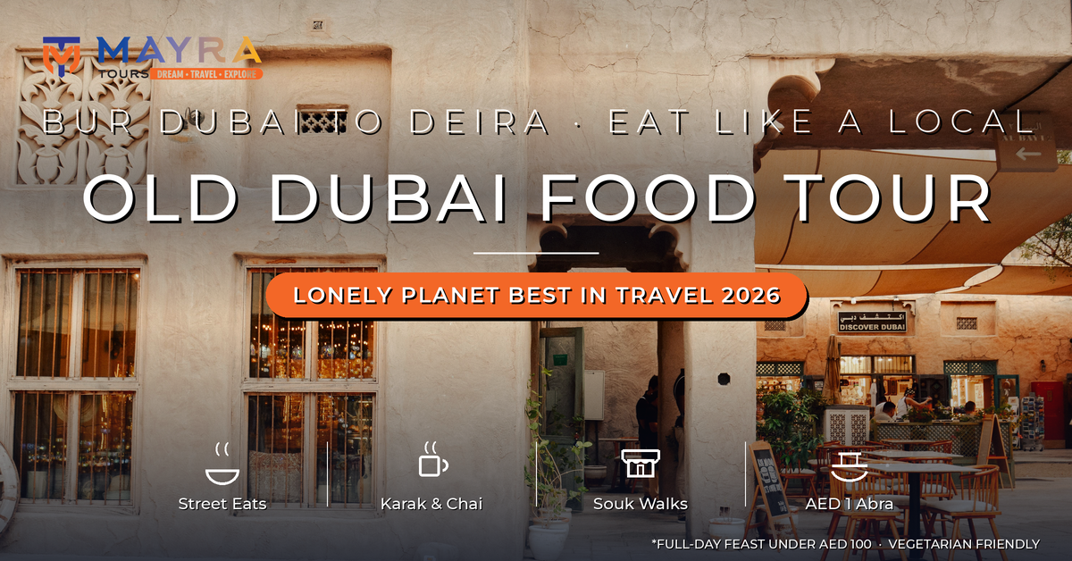 Old Dubai Food Tour Guide 2026