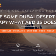 Why are some desert safaris in Dubai so cheap - cost anatomy of AED 35 deals, vehicles, insurance and camp quality explained by Mayra Tours