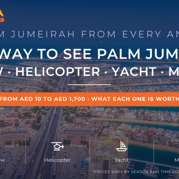 Best way to see Palm Jumeirah 2026 - The View, helicopter, yacht and monorail compared by Mayra Tours