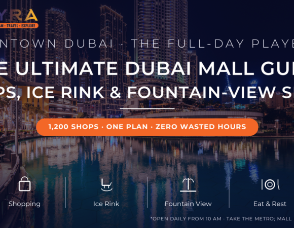 The Ultimate Dubai Mall Guide: Shopping, Indoor Ice Skating, and Finding the Best Spots to Watch the Dubai Fountain Show