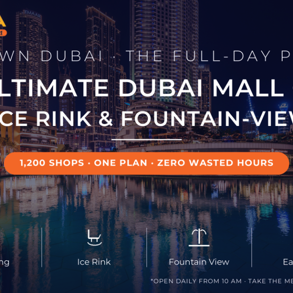 Dubai Mall guide 2026 - Burj Lake promenade at night with fountain lake, shopping, ice rink and fountain viewing spots by Mayra Tours