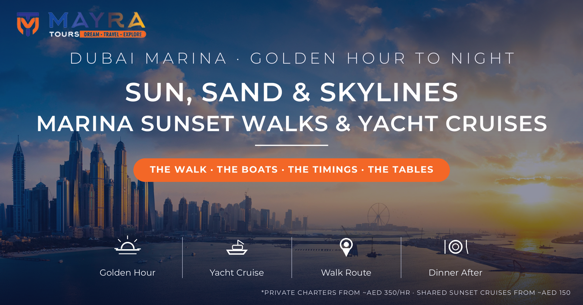 Dubai Marina skyline and Ain Dubai at sunset over the water - sunset walk and yacht cruise guide 2026 by Mayra Tours