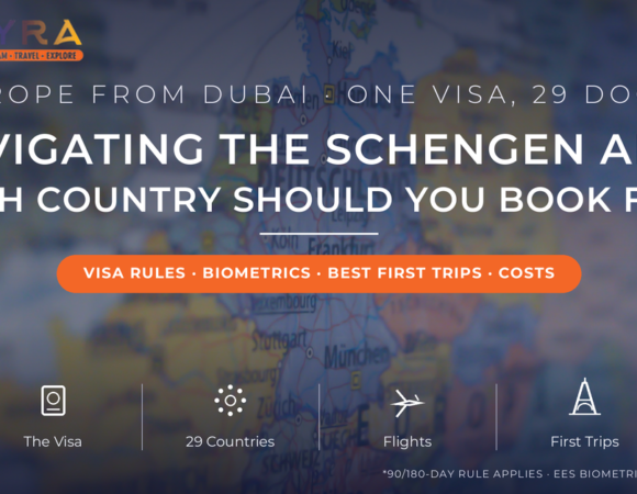 Schengen Guidance: Navigating the Schengen Area from Dubai: Which of the 29 Member Countries Should You Book First?